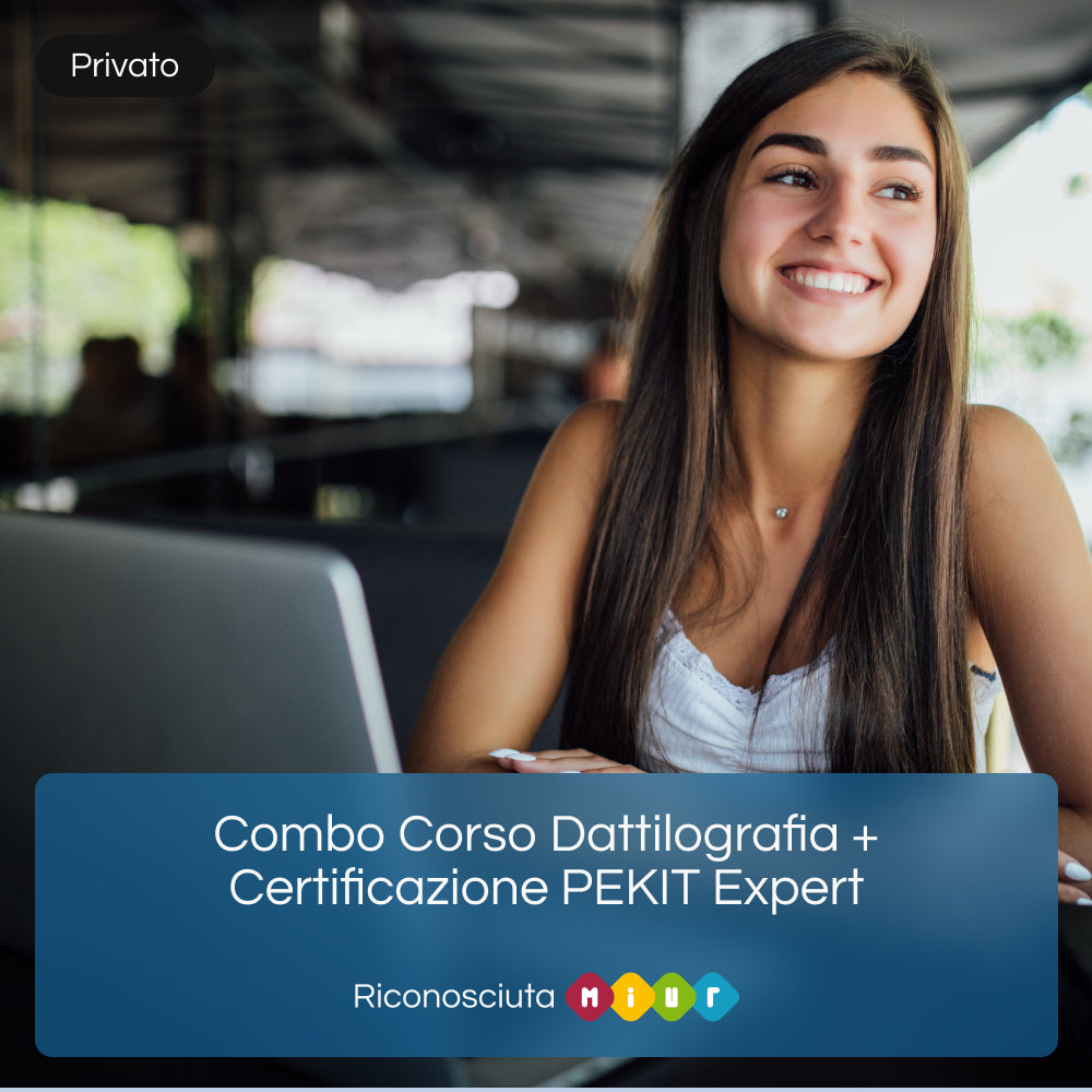 Combo Corso Dattilografia + Certificazione PEKIT Expert - Riconosciuti dal Miur