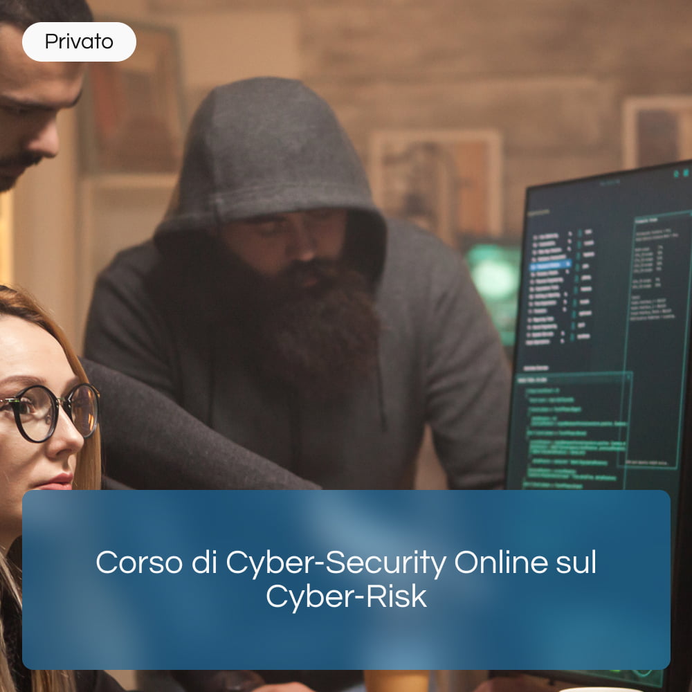 Corso di Cyber-Security Online sul Cyber-Risk