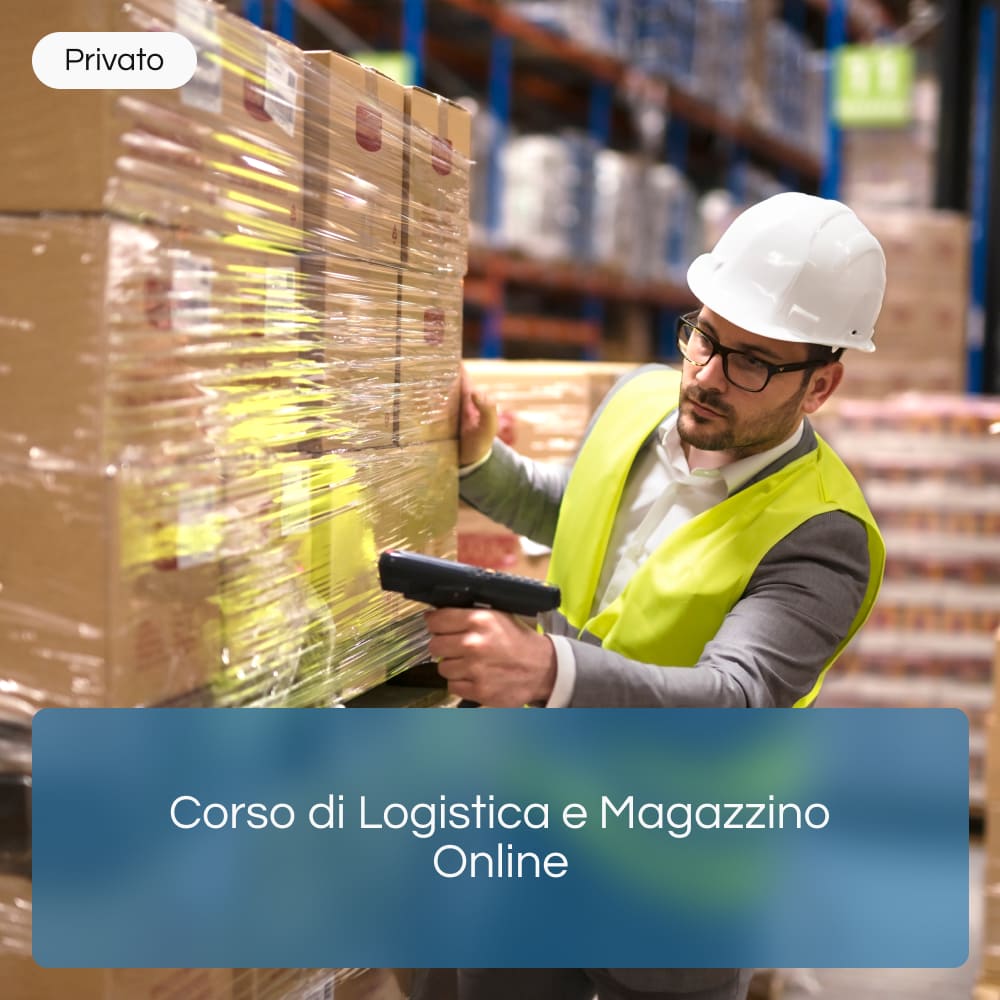 Corso di Logistica e Magazzino Online