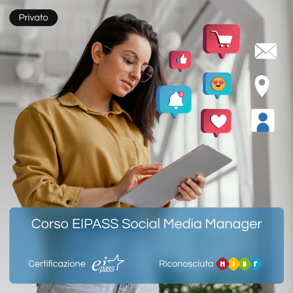Corso Online Social Media Manager con Certificazione EIPASS