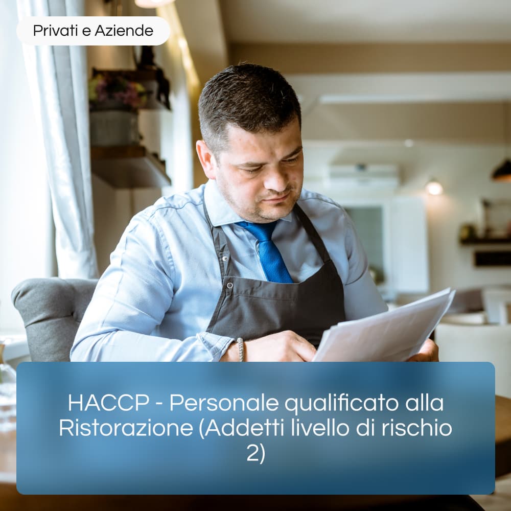 Corso Online HACCP per Addetti alla Ristorazione - Qualifica Livello Rischio 2