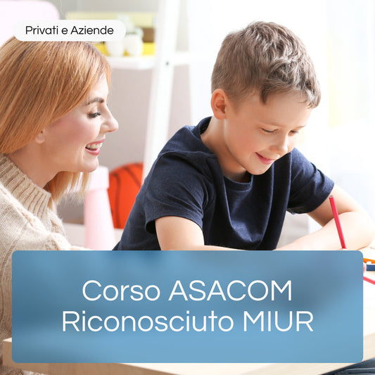 Corso ASACOM Online Riconosciuto MIUR con Qualifica Professionale