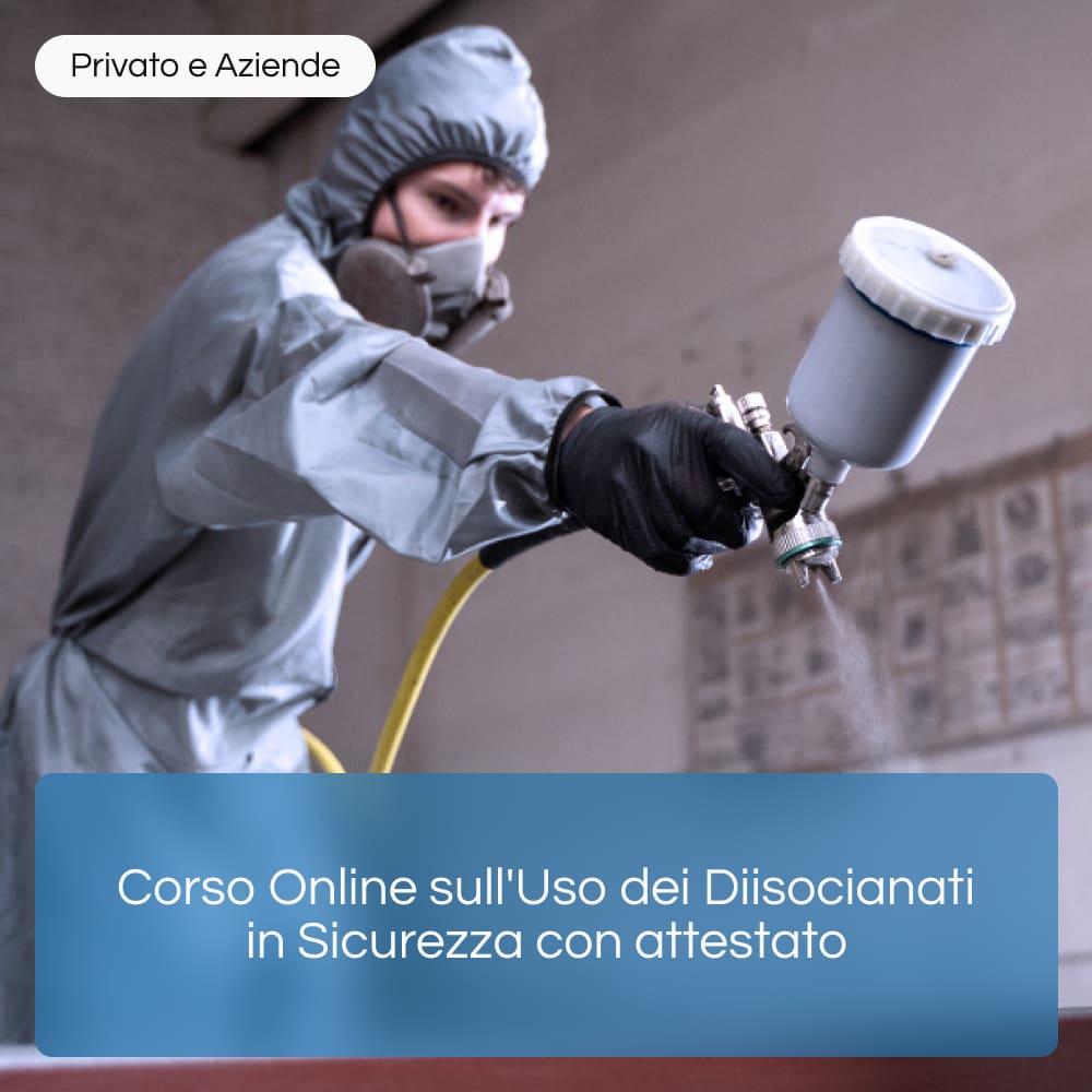 Corso Online Aggiornamento Uso dei Diisocianati con attestato